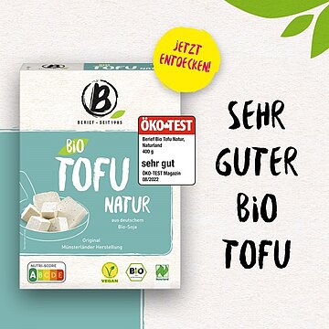Öko Test zeichnet Berief Tofu Natur mit sehr gut aus Tofu-Natur-Karton mit dem Öko-Test-Label 2022.